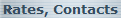 Rates, Contacts